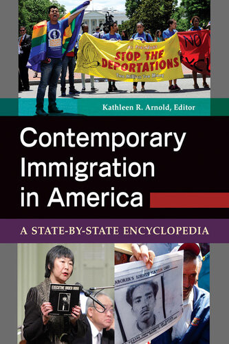 Contemporary Immigration In America Kathleen R Arnoldeditor