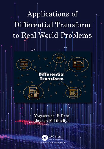 Applications Of Differential Transform To Real World Problems 1st Edition Yogeshwari F Patel