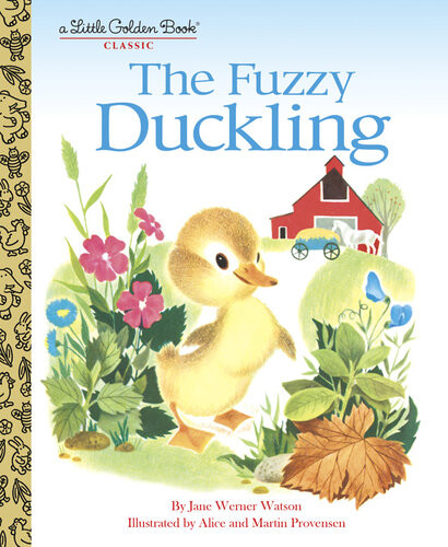 The Fuzzy Duckling Jane Werner Watson