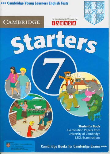 Cambridge Young Learners English Tests 7 Starters Students Book Examination Papers From University Of Cambridge Esol Examinations 1st Edition Cambridge Esol