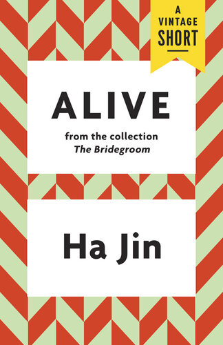Alive Ha Jin