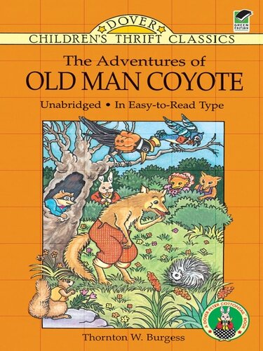The Adventures Of Old Man Coyote Thornton W Burgess
