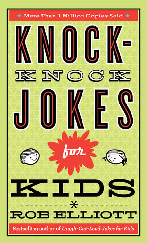 Knockknock Jokes For Kids Rob Elliott