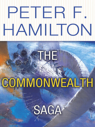 The Commonwealth Saga 2book Bundle Pandoras Star And Judas Unchained Peter F Hamilton