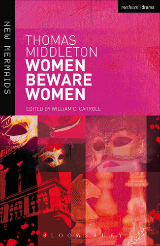 Women Beware Women Thomas Middleton
