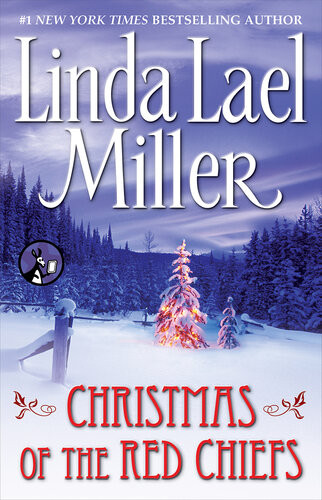 Christmas Of The Red Chiefs Linda Lael Miller