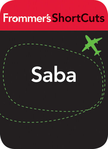 Saba Caribbean Frommers Shortcuts