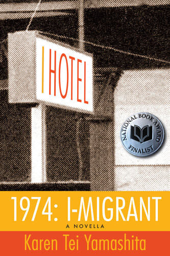 1974 Imigrant Karen Tei Yamashita