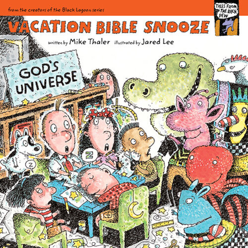 Vacation Bible Snooze Mike Thaler