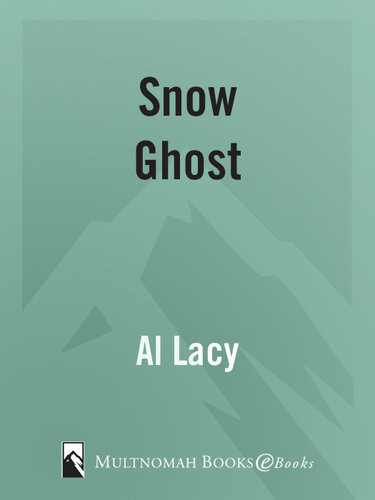 Snow Ghost Al Lacy
