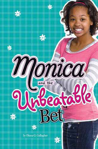 Monica And The Unbeatable Bet Diana G Gallagher