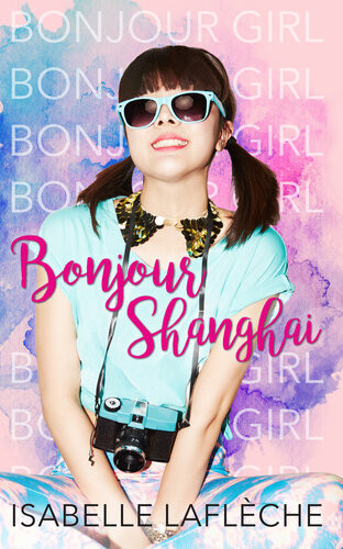 Bonjour Shanghai Isabelle Laflche
