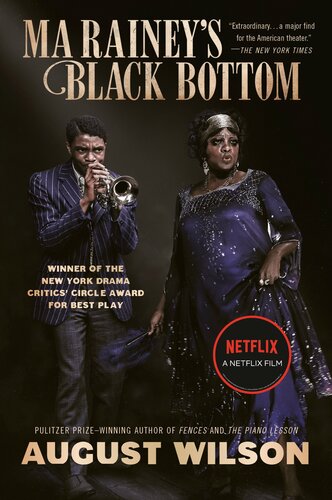 Ma Raineys Black Bottom August Wilson