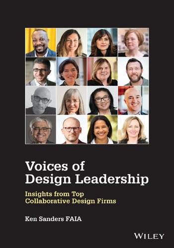 Voices Of Design Leadership Insights From Top Collaborative Design Firms Ken Sanders