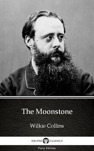 The Moonstone By Wilkie Collinsdelphi Classics Illustrated Wilkie Collins