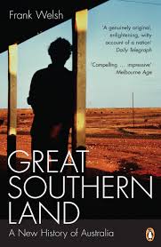 Great Southern Land Frank Welsh