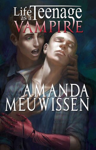 Life As A Teenage Vampire Amanda Meuwissen