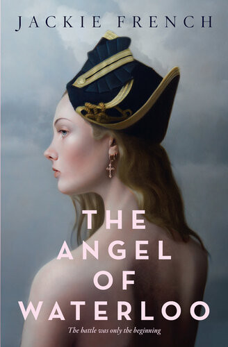 The Angel Of Waterloo Jackie French