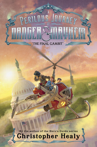 The Final Gambit Christopher Healy