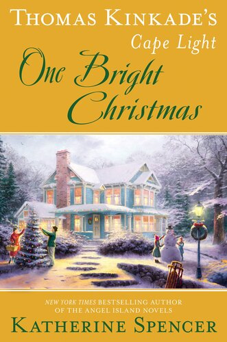 One Bright Christmas Thomas Kinkade Katherine Spencer