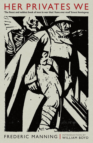 Her Privates We Frederic Manning