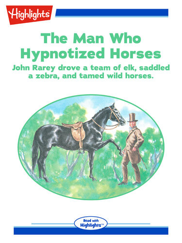 The Man Who Hypnotized Horses Deborah Kearney