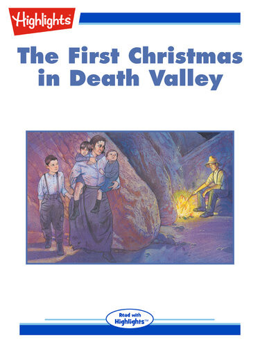 The First Christmas In Death Valley Connie Goldsmith