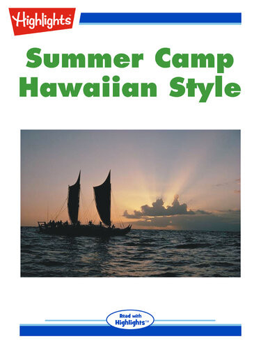 Summer Camp Hawaiian Style Cynthia Berger