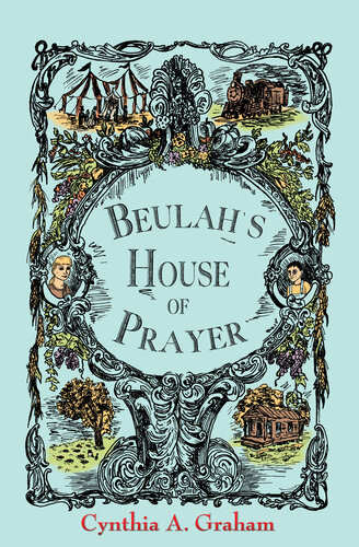 Beulahs House Of Prayer Cynthia A Graham