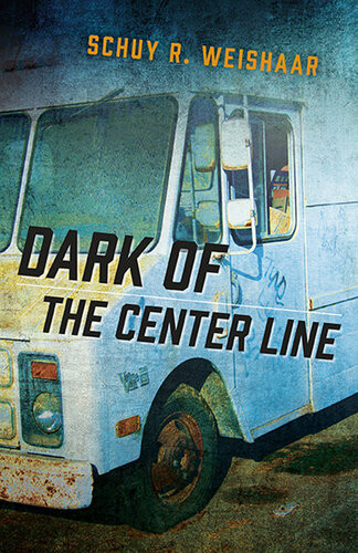 Dark Of The Center Line Schuy R Weishaar