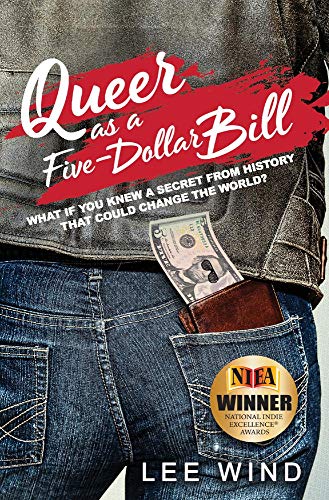 Queer As A Fivedollar Bill 1st Edition Lee Wind