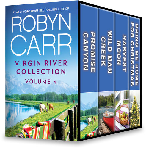 Virgin River Collection Volume 4 Promise Canyon Wild Man Creek Harvest Moon Bring Me Home For Christmas Robyn Carr