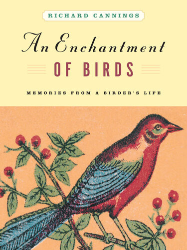 An Enchantment Of Birds Richard Cannings