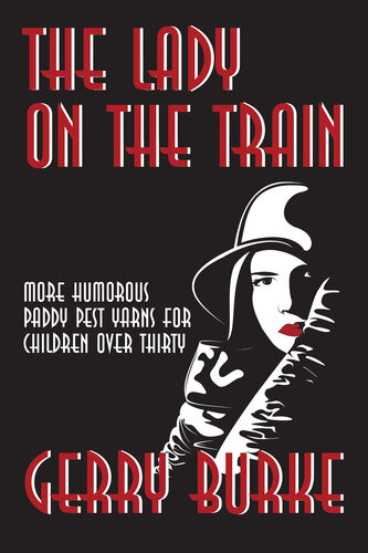 The Lady On The Train Gerry Burke
