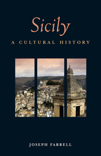 Sicily A Cultural History 2nd Edition Joseph Farrell