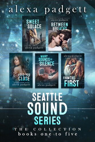 Seattle Sound Series The Collection Books 15 Alexa Padgett