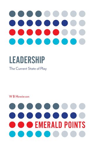 Leadership The Current State Of Play W B Howieson