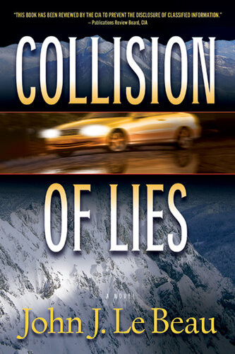 Collision Of Lies John Lebeau