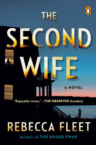 The Second Wife Rebecca Fleet
