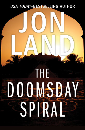 The Doomsday Spiral Jon Land