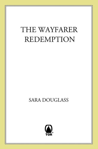 The Wayfarer Redemption 1st Edition Sara Douglass