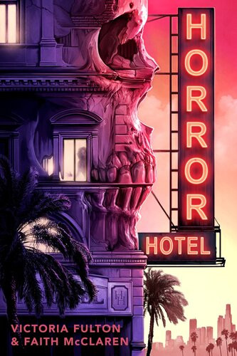 Horror Hotel Victoria Fulton Faith Mcclaren