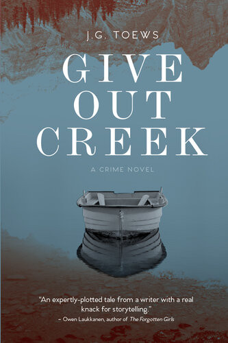 Give Out Creek Jg Toews