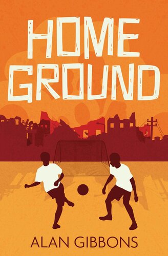 Home Ground Alan Gibbons