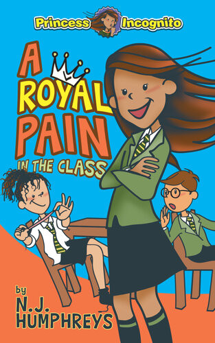 A Royal Pain In The Class N J Humphreys
