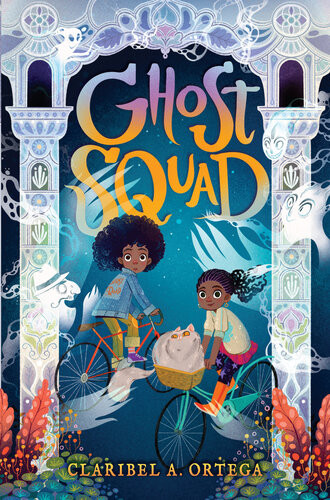 Ghost Squad 1st Edition Claribel A Ortega
