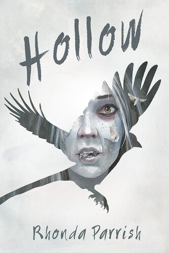 Hollow 1st Edition Rhonda Parrish