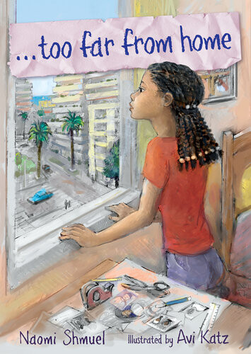 Too Far From Home Naomi Shmuel