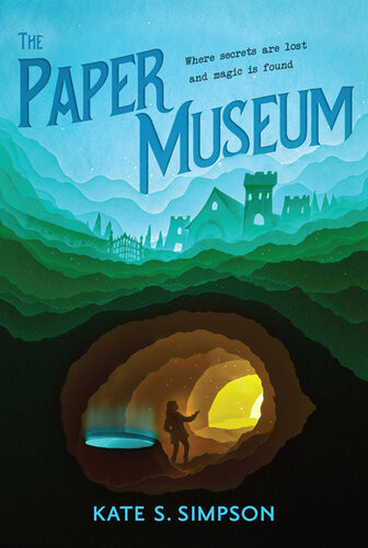 The Paper Museum 1st Edition Kate S Simpson