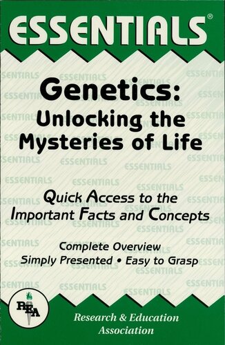 Genetics Unlocking The Mysteries Of Life Lauren Gross John Kalinich